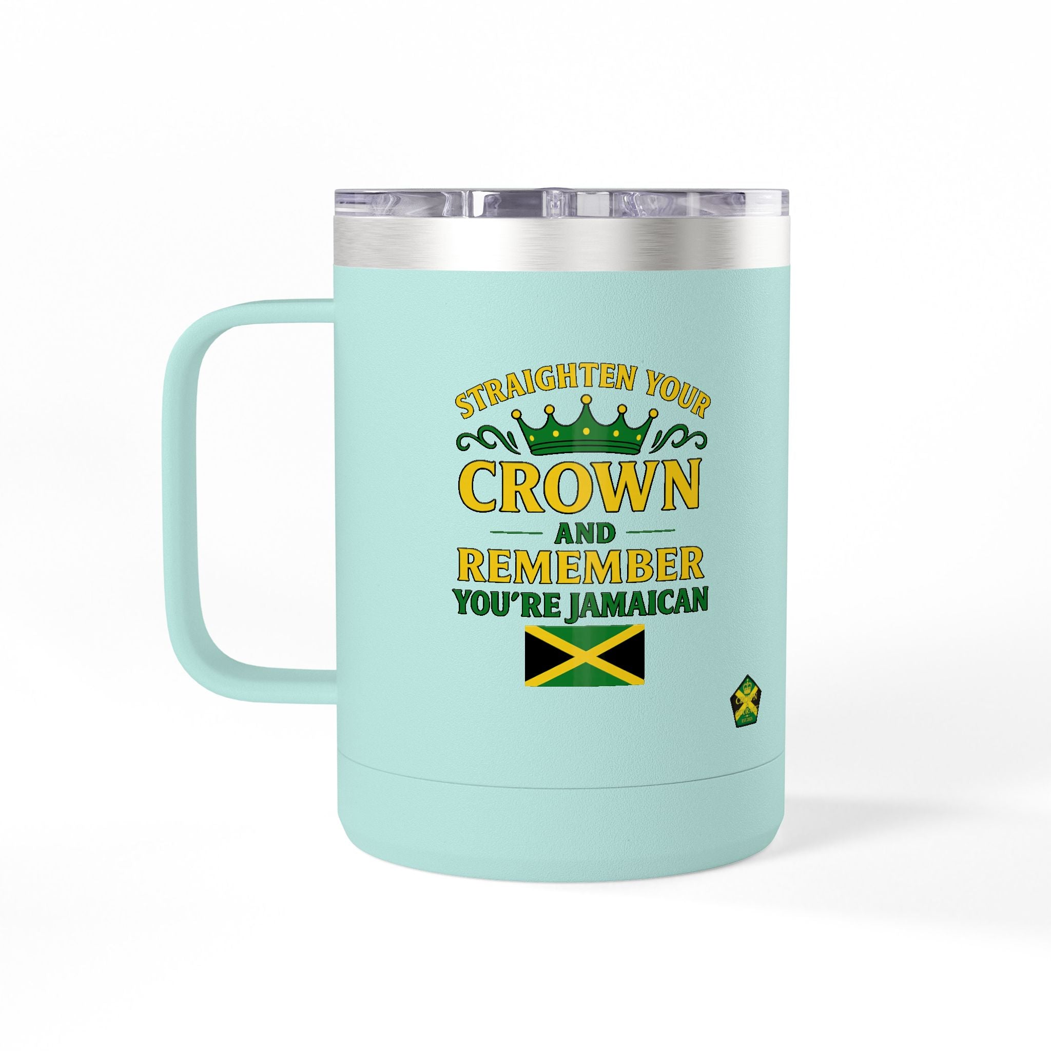 Personalized Straighten Your Crown – Jamaica Strong Travel Mug 15oz,( RIGHT HAND) - Insulated Coffee Tumbler with Jamaican Flag Colors