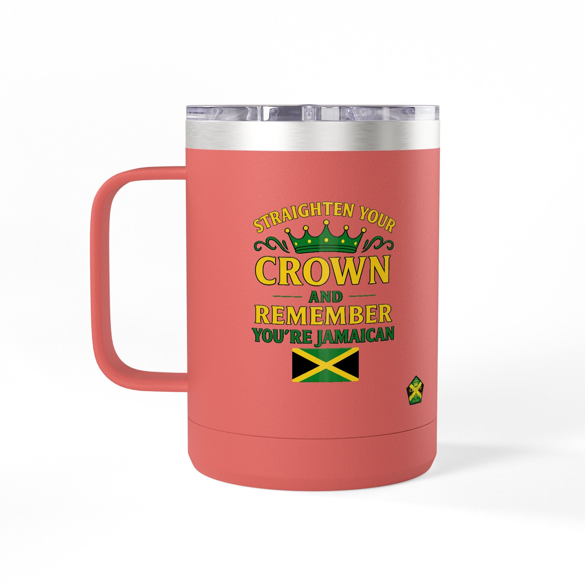 Personalized Straighten Your Crown – Jamaica Strong Travel Mug 15oz,( RIGHT HAND) - Insulated Coffee Tumbler with Jamaican Flag Colors